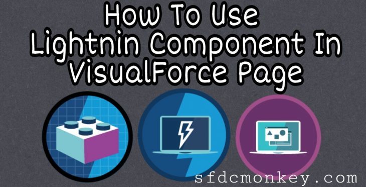 How To Display Lightning Component In Visualforce Page